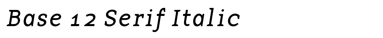 Base 12 Serif Italic image